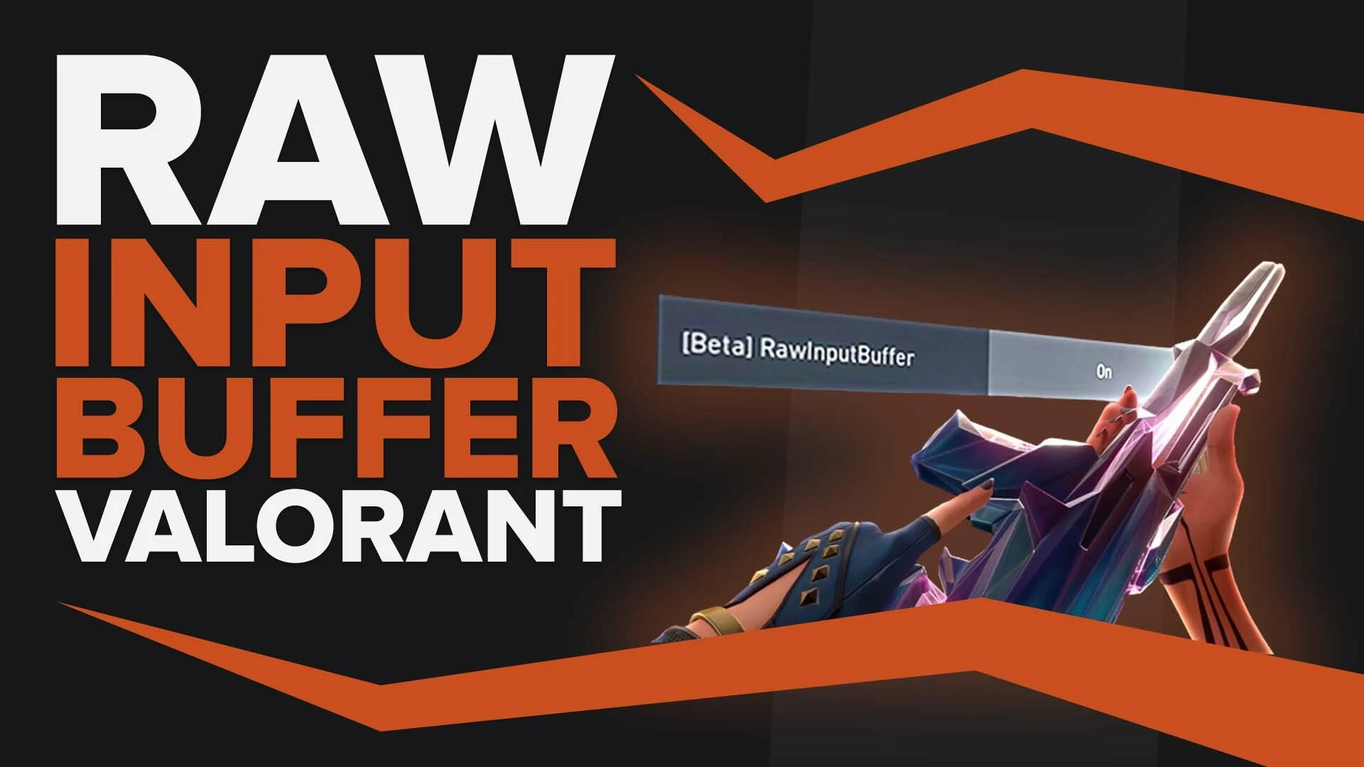 What is Raw Input Buffer Valorant, How to Use it? Gamerz Gateway