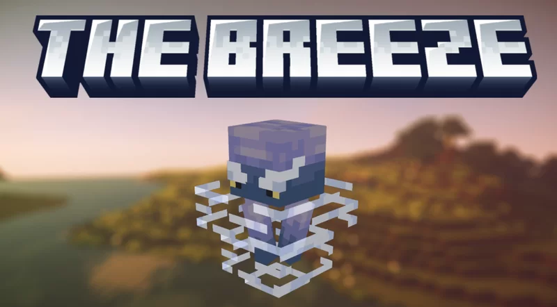 minecraft the breeze
